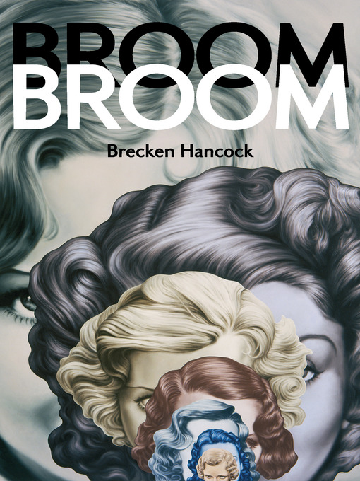 Title details for Broom Broom by Brecken Hancock - Available